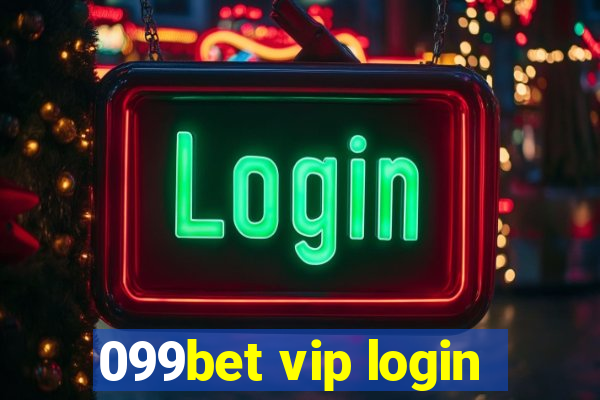 099bet vip login